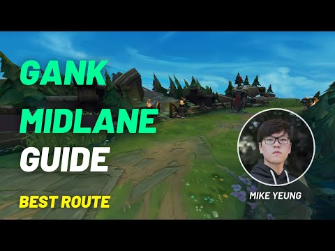 MikeYeung - Best Route to Gank Midlane