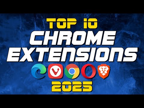 Top 10 Best Chrome Extensions to Use Right Now! 2025