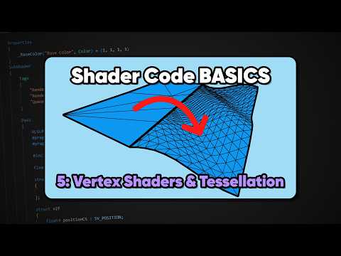 Vertex Shaders & Tessellation | Unity Shader Code Basics 05