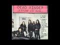 DEAD RINGER / LIVIN' IN SIN / FULL ALBUM/ 1993 Guaranteed Offensive to Snowflakes