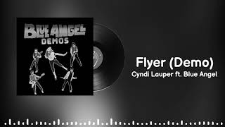 Cyndi Lauper ft. Blue Angel - Flyer (Demo)