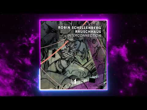 Rauschhaus, Robin Schellenberg - Equanimity (Original Mix) [Einmusika Recordings]