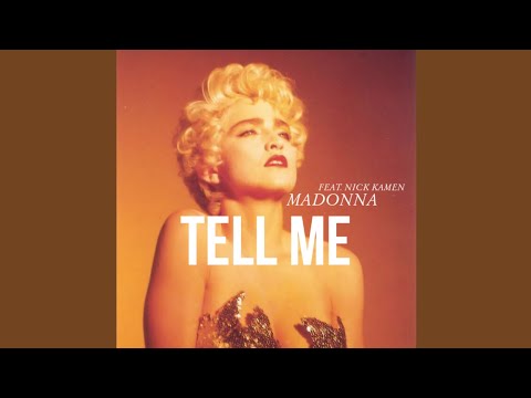Madonna - Tell Me (feat. Nick Kamen) [2023 Remaster]