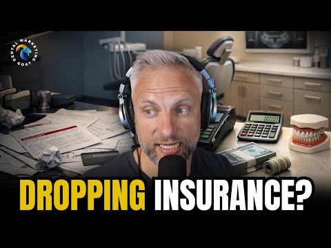 30% of Dentists Dropped At Least One Insurance in 2025! | Ep 238