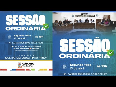 Sessão Ordinária da Câmara Municipal de Vereadores de São Felipe - Bahia - 13/04/2026.
