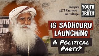 Is Sadhguru Launching A Political Party?