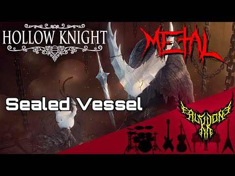 Hollow Knight - Sealed Vessel 【Intense Symphonic Metal Cover】