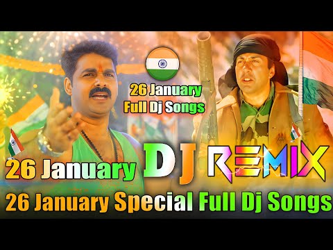 26 January Full Songs 💞 Dj Remix Songs 💞 Pawan Singh 💞 Desh Bhakti All Dj Song 2026 💞 Dj Vishal Bhai