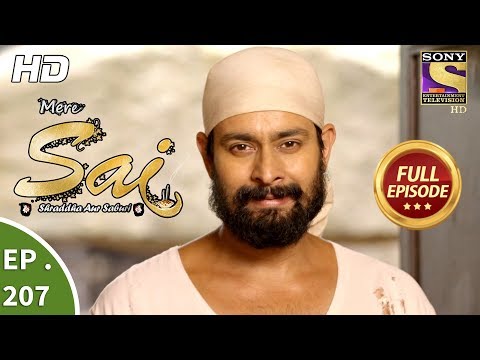 Mere Sai - Ep 207 - Full Episode - 10th July, 2018