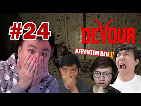 KITA HAMPIR BERANTEM DISINI !! - Devour [Indonesia] #24