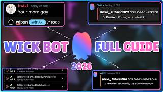 Wick Bot Setup | Full tutorial 2026 | Keep your server safe 100% ♡