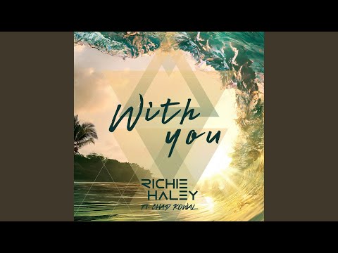With You (feat. Chad Kowal)