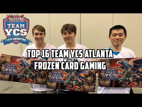 Yu-Gi-Oh! Top 16 Team YCS Atlanta - Frozen Card Gaming