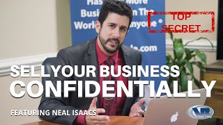 HOW To Sell Your Business Confidentially : Business Broker