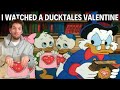 A DuckTales Valentines Recap
