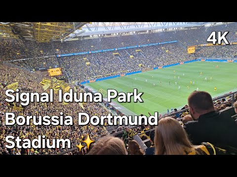 Dortmund's Stadium | Signal Iduna Park 4K Tour , One of the Best Stadiums / Amazing Atmosphere ✨️✨️