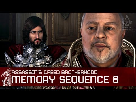 Assassin's Creed Brotherhood - Sequence 8 Walkthrough