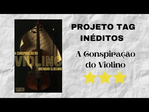 Resenha #411 - A Conspiração do Violino de Brendan Slocumb