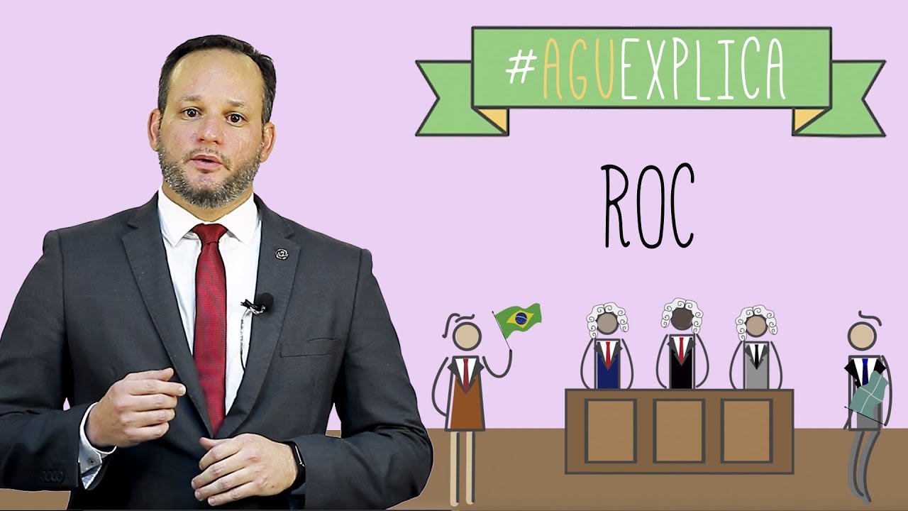 AGU Explica - Recurso Ordinário Constitucional