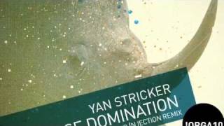 !ORGA10 - Yan Stricker - Increase Domination (Original Mix) [!Organism]
