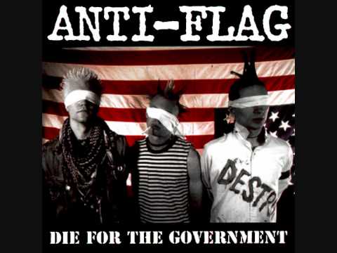 Anti-Flag - Your Daddy Was A Rich Man, Your Daddy's Fucking Dead