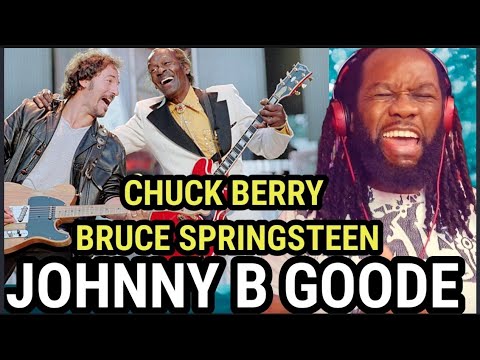 Wow! CHUCK BERRY BRUCE SPRINGSTEEN - Johnny B Goode Live REACTION - First time hearing
