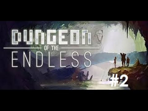 Let's Play - Dungeon of the Endless - Episode 2