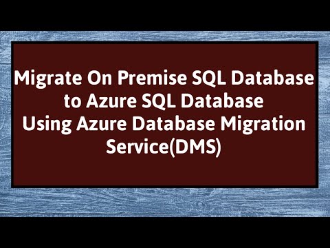 On Premise SQL Server to Azure | Azure DMS Migration – Step by Step