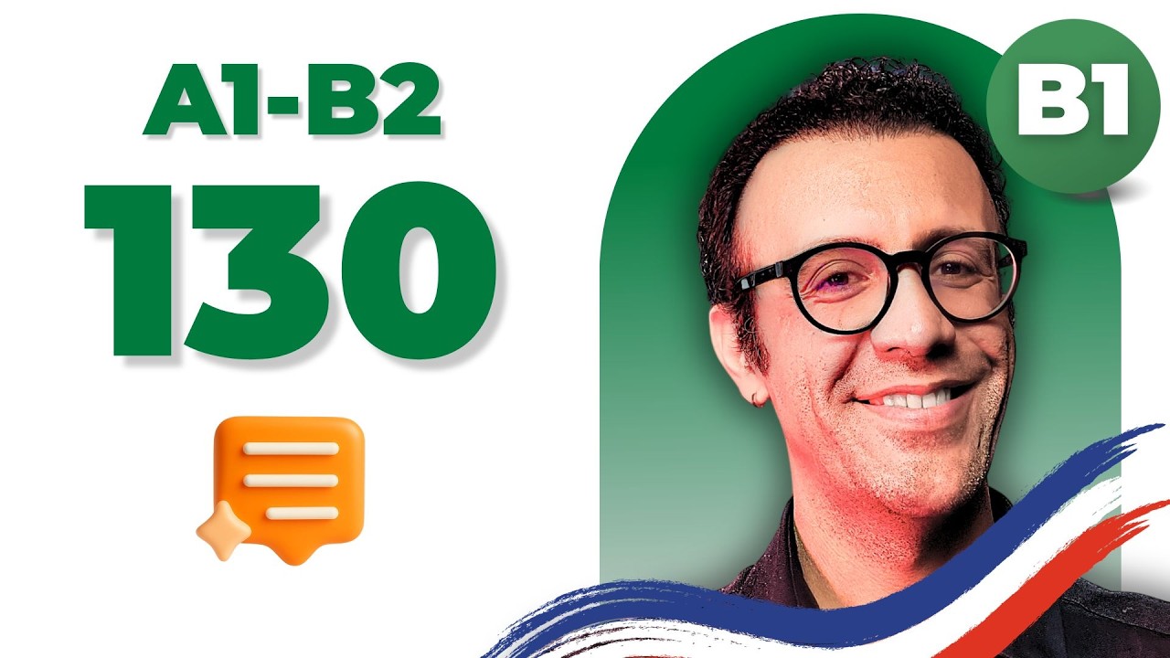 چطور یک متن فرانسوی را خلاصه کنیم؟  (سطح B1) | درس 129