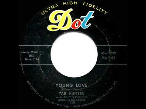 1957 HITS ARCHIVE: Young Love - Tab Hunter (a #1 record)
