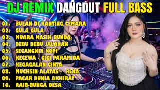 Download lagu DJ REMIX DANGDUT LAWAS FULL BASS 🔥 BULAN DI RANTING CEMARA REMIX TERBARU 2026 | SOUND PECAH BASS NYA mp3 Download lagu DJ REMIX DANGDUT LAWAS FULL BASS 🔥 BULAN DI RANTING CEMARA REMIX TERBARU 2026 | SOUND PECAH BASS NYA mp3
