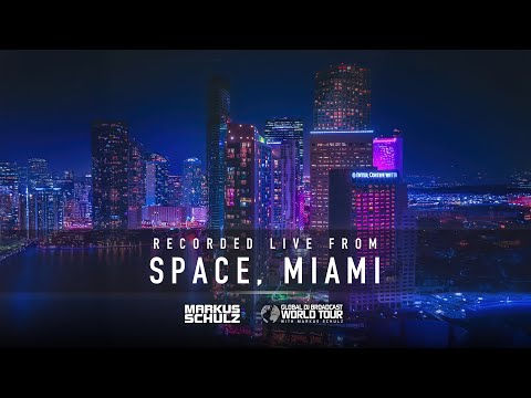 Global DJ Broadcast World Tour: Miami with Markus Schulz