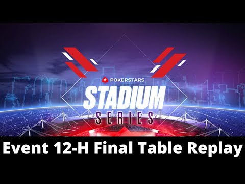 Stadium Series | $1,050 NLHE Heat 12-H: Final Table Replay with sirkingmitch | Mysters_Y