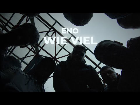 ENO - Wie Viel (Official Video)