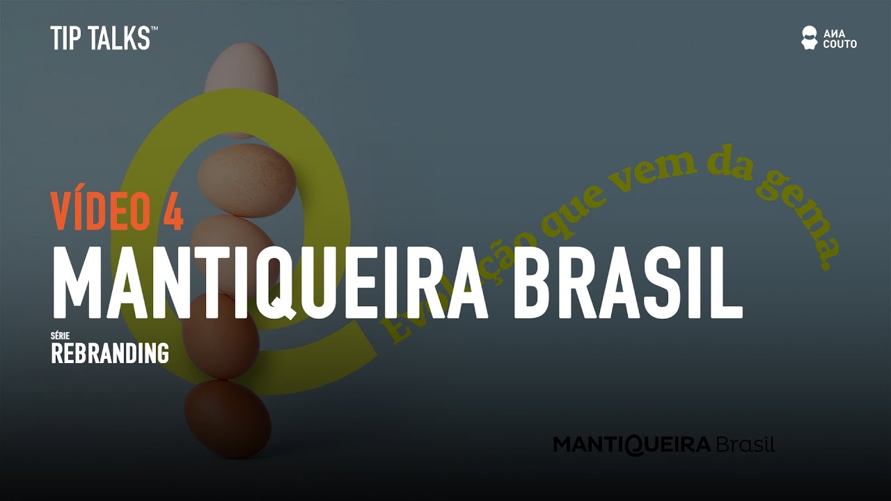 Tip Talks - Série Rebranding - Episódio 4 - Mantiqueira Brasil: Rebranding para crescer ainda mais!