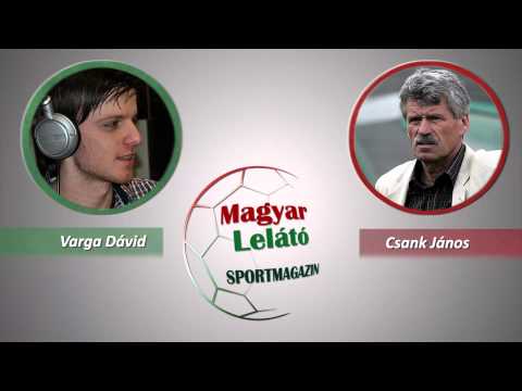 Csank János: "Sosem vonzott a válogatott..."