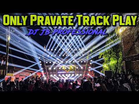 Dj Jb Professional Only Pravate Track Play | 4K Ultra HD Video 