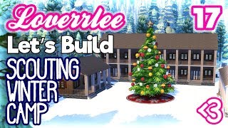 Scouting Winter Camp (Let's Build in the Sims 4 #17)