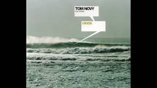 Tom Novy feat. Virginia - I Rock (Black Out Mix)