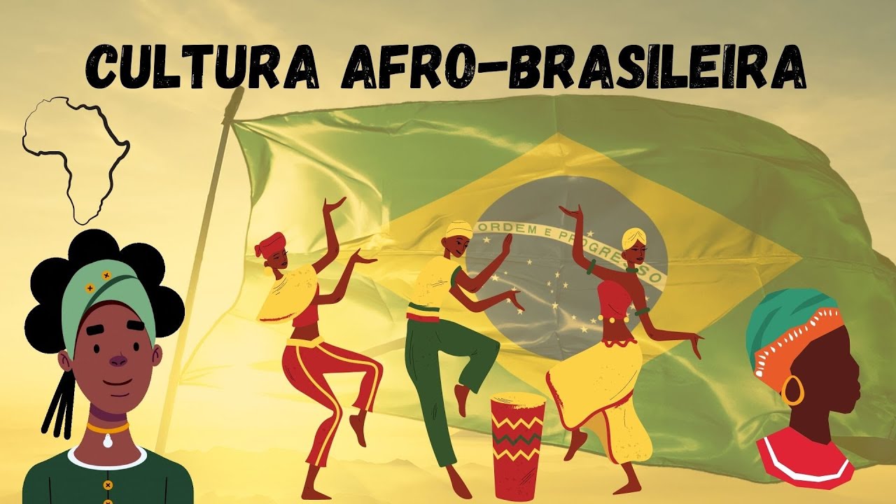 CULTURA AFRO-BRASILEIRA