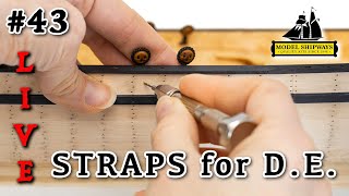 Ep. 43 - GROUP BUILD - STRAPS for DEAD-EYES - Gunboat PHILADELPHIA (1776) - Model Shipways KIT