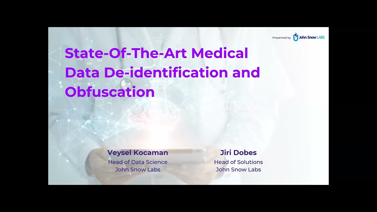 State-Of-The-Art Medical Data De-identification and Obfuscation Webinar
