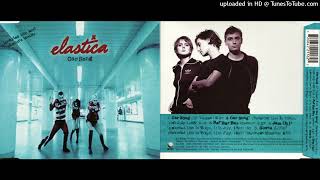 Elastica - Bar Bar Bar (Demo/B-side)