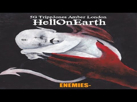 5G x TRIPPJONES x AMBER LONDON - HELL ON EARTH (Prod. by BMB EVIL HAZE)