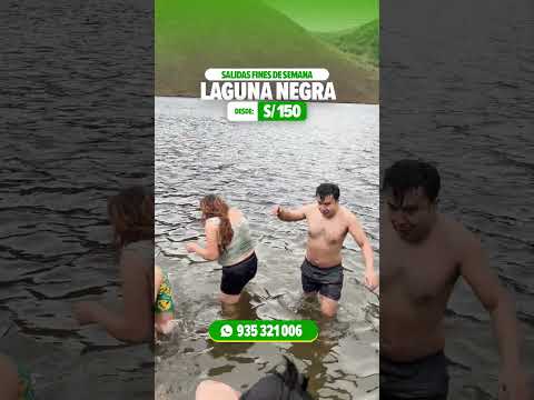 TOUR FULL DAY a la LAGUNA NEGRA – HUANCABAMBA