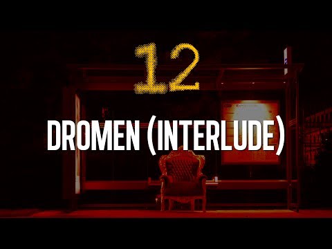Video thumbnail for Dromen (Interlude)