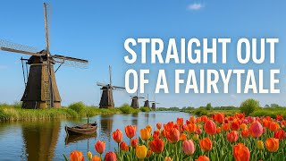 You Won’t Believe This Real-Life Storybook Village in Kinderdijk Holland!