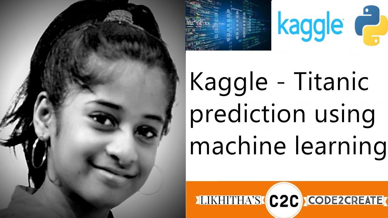 Kaggle - Titanic prediction using machine learning | Data science project with source code in Github