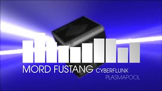 Mord Fustang - Cyberflunk (Electro House | Plasmapool)