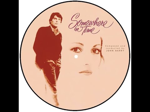 John Barry – Somewhere In Time (Special Extended Long Version) 9:11